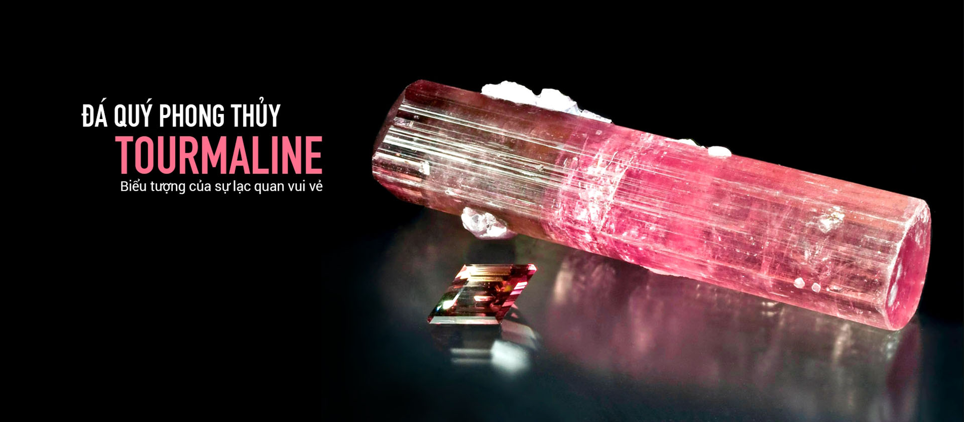 Đá quý phong thủy Tourmaline